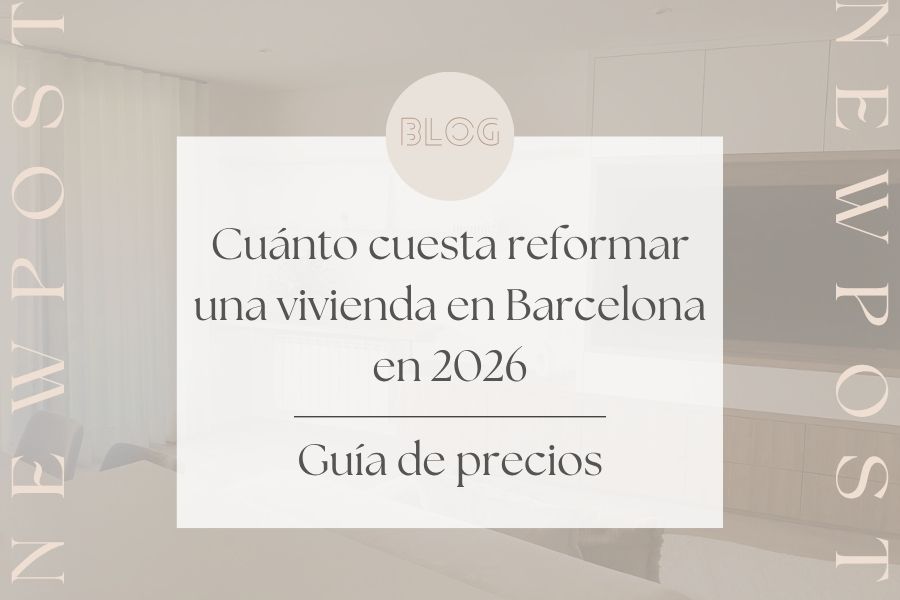 Cuánto cuesta reformar una vivienda en Barcelona en 2026 | Guia de precios