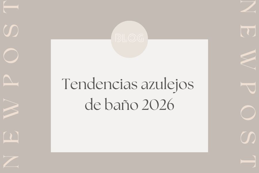 Tendencias azulejos de baño 2026